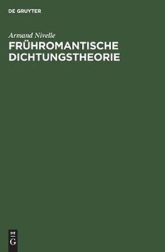 Cover image for Fruhromantische Dichtungstheorie