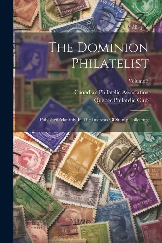 Cover image for The Dominion Philatelist