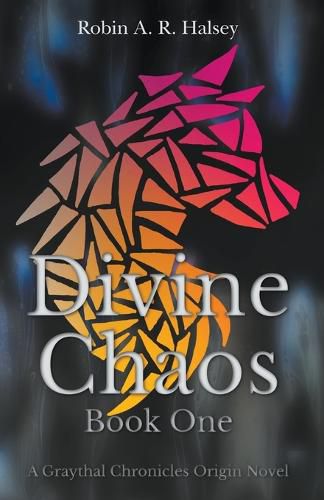 Cover image for Divine Chaos: Book One