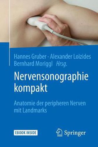 Cover image for Nervensonographie kompakt: Anatomie der peripheren Nerven mit Landmarks