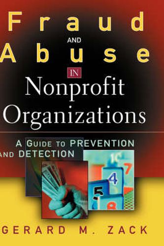 Cover image for Fraud and Abuse in Nonprofit Organizations: A Guide to Prevention and Detection