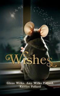 Cover image for Wishes