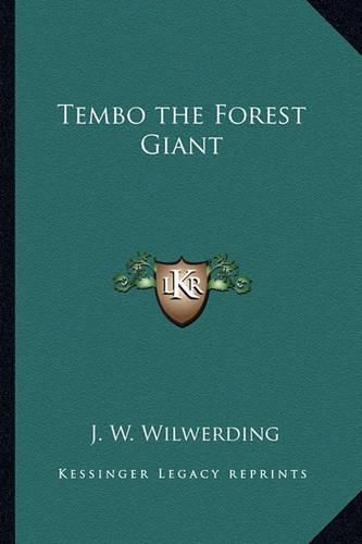 Cover image for Tembo the Forest Giant