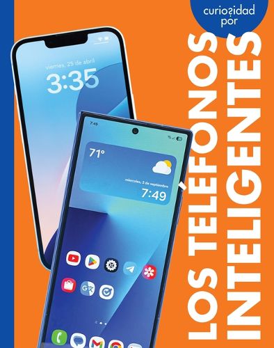 Cover image for Curiosidad Por Los Telefonos Inteligentes