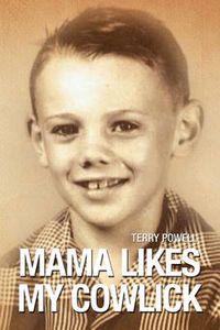 Cover image for Mama Likes My Cowlick