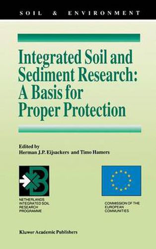 Cover image for Integrated Soil and Sediment Research: A Basis for Proper Protection: Selected Proceedings of the First European Conference on Integrated Research for Soil and Sediment Protection and Remediation (EUROSOL)