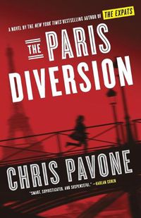 Cover image for The Paris Diversion: A Novel