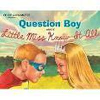 Cover image for Question Boy Meets Little Miss Know-It-All