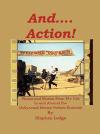 Cover image for And ... Action!