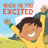 Cover image for When I'm Too Excited: English Edition