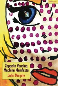 Cover image for Zeppelin Vending Machine Manifesto