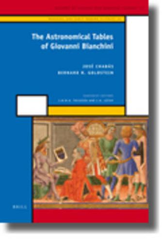 Cover image for The Astronomical Tables of Giovanni Bianchini