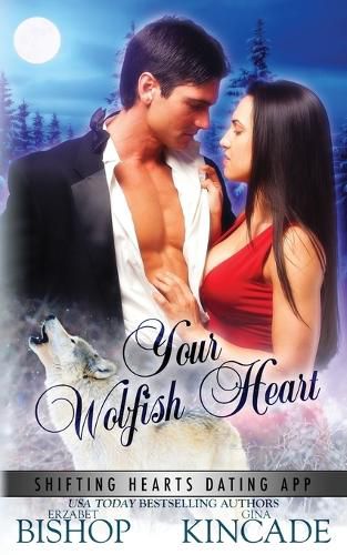 Cover image for Your Wolfish Heart