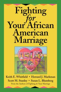 Cover image for Fighting for Your African American Marriage