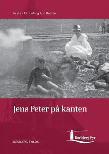 Cover image for Jens Peter pa kanten: - en fortaelling om en Bovbjergdreng