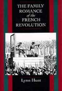 Cover image for Family Romance of the French Revolution