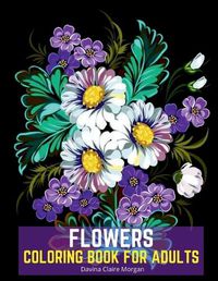 Cover image for Flowers Coloring Book for Adults