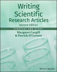 Cover image for Writing Scientific Research Articles - Strategy and Steps 2e