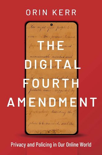 Cover image for The Digital Fourth Amendment