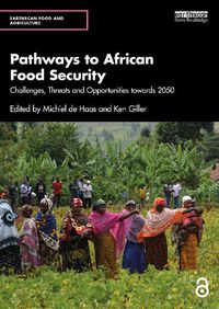 Cover image for Pathways to African Food Security