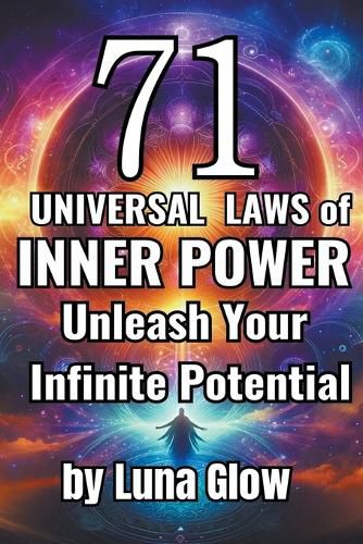 Cover image for 71 Universal Laws of Inner Power