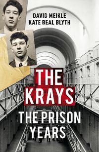 Cover image for The Krays: The Prison Years