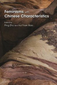 Cover image for Feminisms with Chinese Characteristics