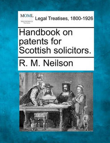 Cover image for Handbook on Patents for Scottish Solicitors.