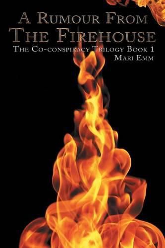 Cover image for A Rumour From The Firehouse