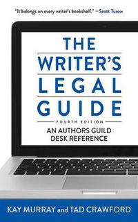 Cover image for The Writer's Legal Guide, Fourth Edition