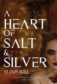 Cover image for A Heart of Salt & Silver