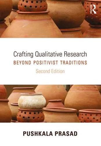 Cover image for Crafting Qualitative Research: Beyond Positivist Traditions