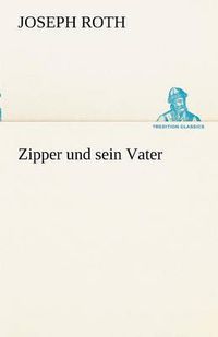 Cover image for Zipper und sein Vater