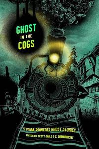 Cover image for Ghost in the Cogs