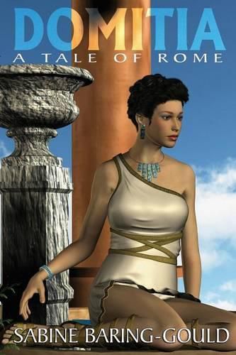 Cover image for Domitia: A Tale of Rome