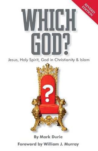 Cover image for Which God? Jesus, Holy Spirit, God in Christianity and Islam