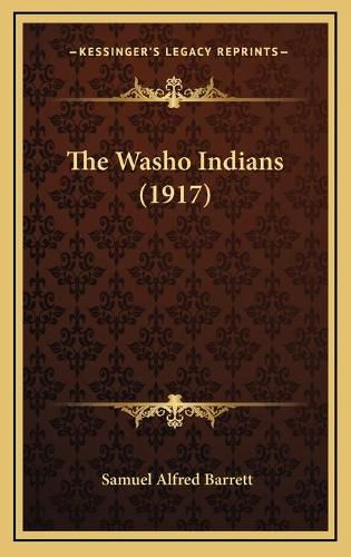 Cover image for The Washo Indians (1917)