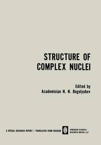 Structure of Complex Nuclei / Struktura Slozhnykh Yader / CTPYKTYPA C O H X EP