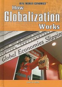 Cover image for How Globalization Works