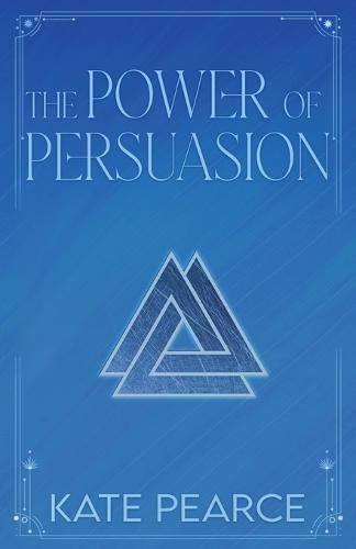 The Power of Persuasion