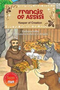 Cover image for Francis of Assisi: Keeper of Creation