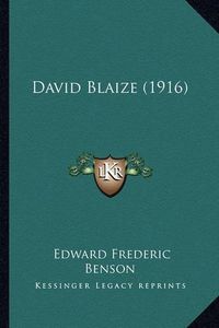 Cover image for David Blaize (1916)