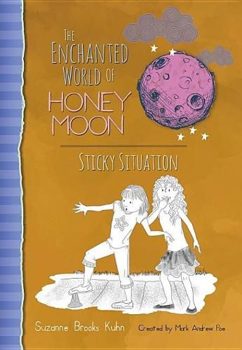 Cover image for The Enchanted World of Honey Moon Sticky Situation