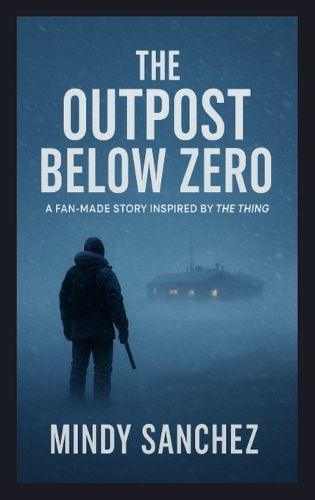 Cover image for The Outpost Below Zero