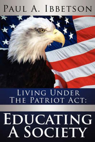 Cover image for Living Under the Patriot ACT