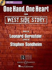 Cover image for One Hand, One Heart: From West Side Story High Voice Edition with CD of Piano Accompaniments