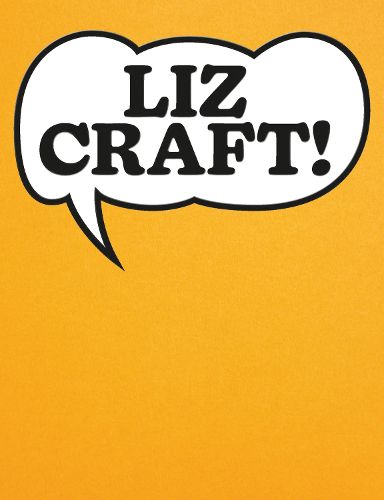 Cover image for Liz Craft!