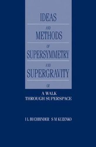 Cover image for Introduction to Supersymmetric Field Theory: A Walk Through Superspace