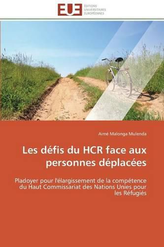 Cover image for Les defis du hcr face aux personnes deplacees