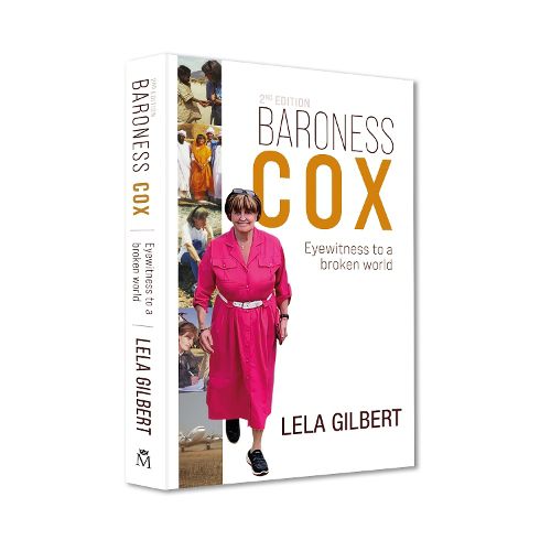 Cover image for Baroness Cox 2nd Edition: Eyewitness to a broken world